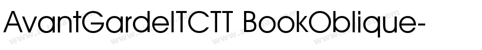 AvantGardeITCTT BookOblique字体转换